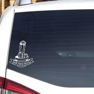 Don't Be A Prick Vinyl Decal